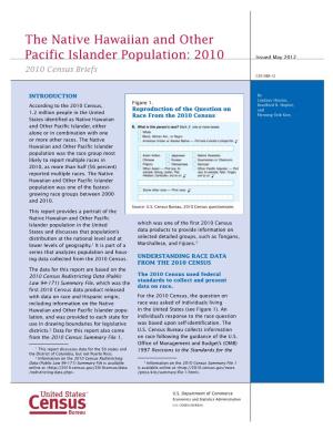 2010 Census Brief, the Native Hawaiian and Other Pacific Islander