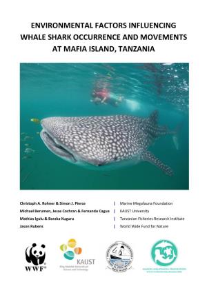 Environmental Factors Influencing Whale Shark Occurrence and Movements at Mafia Island, Tanzania