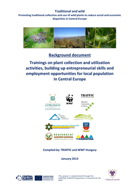 Trainings on Plant Collection and Utilization Activities, Building up Entrepreneurial Skills and Employment Opportunities for Local Population in Central Europe