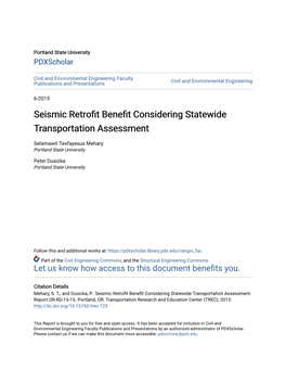 Seismic Retrofit Benefit Considering Statewide Transportation Assessment