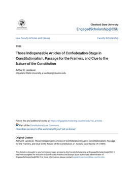 Those Indispensable Articles of Confederation-Stage in Constitutionalism, Passage for the Framers, and Clue to the Nature of the Constitution
