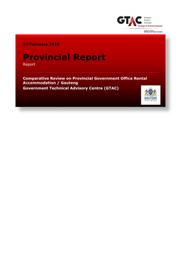 Provincial Office Rental Accommodation- Technical Report