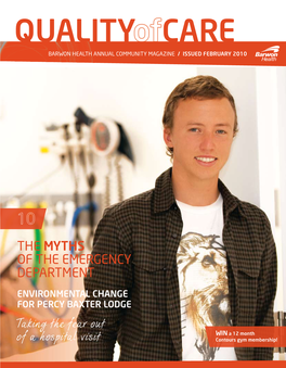 QUALITY CARE Barwon HEALTH ANNUAL COMMUNITY MAGAZINE / Issued FEBRUARY 2010