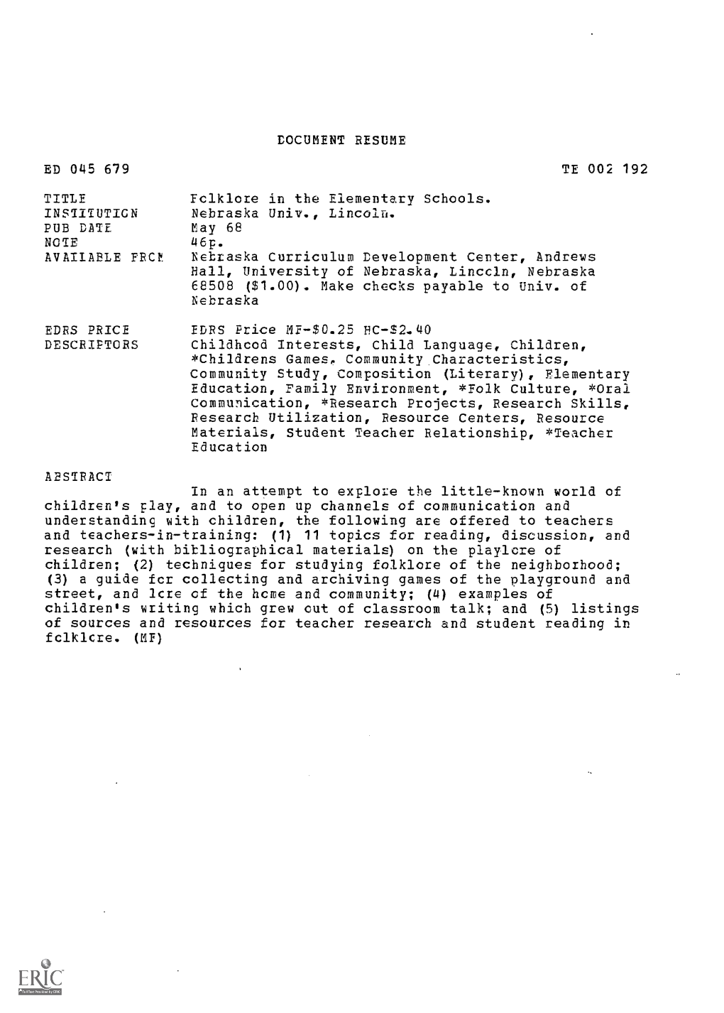 DOCUMENT RESUME ED 045 679 TE 002 192 TITLE Folklore in The