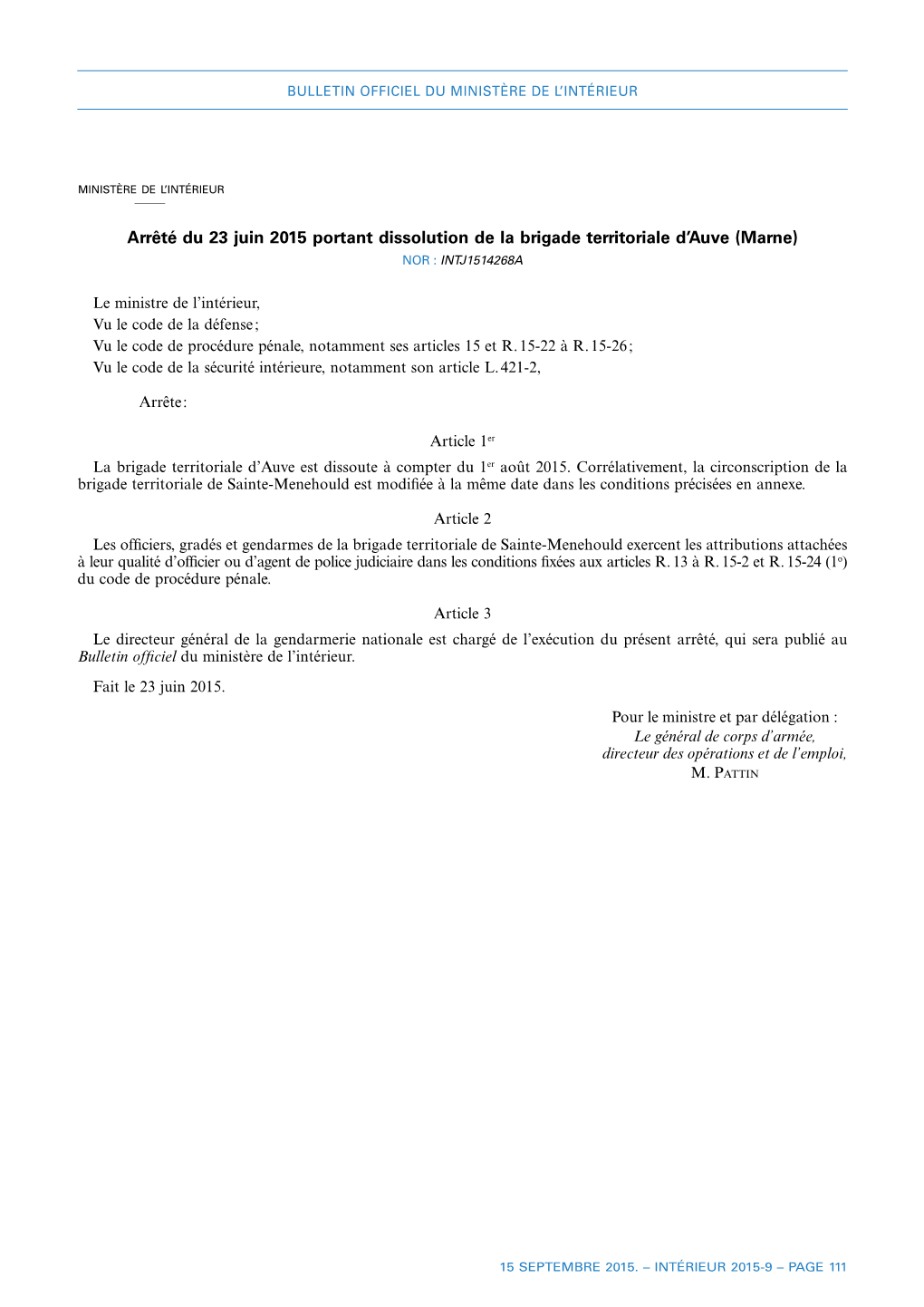 Arrêté Du 23 Juin 2015 Portant Dissolution De La Brigade Territoriale D