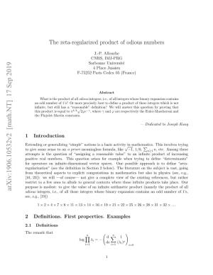 The Zeta-Regularized Product of Odious Numbers