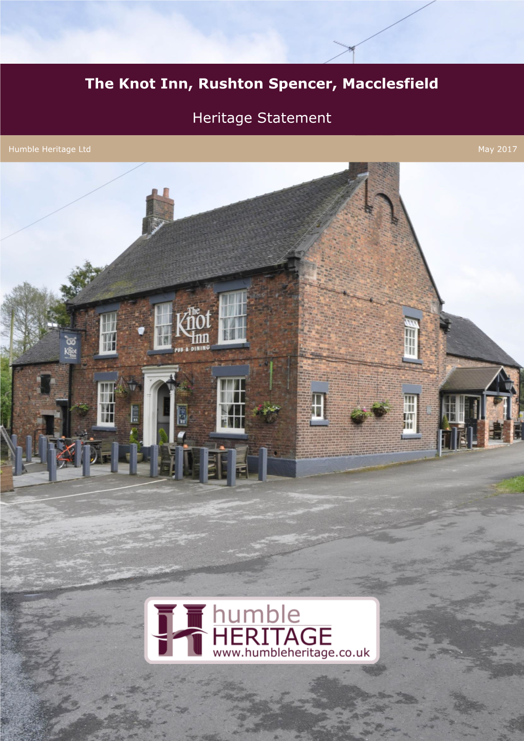 The Knot Inn, Rushton Spencer, Macclesfield Heritage Statement
