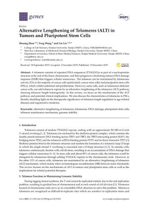 Alternative Lengthening of Telomeres (ALT) in Tumors and Pluripotent Stem Cells