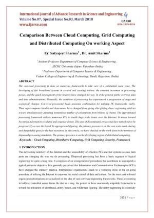 Comparison Between Cloud Computing, Grid Computing and Distributed Computing on Working Aspect