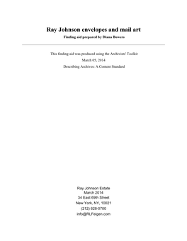 Ray Johnson Envelopes and Mail Art Finding Aid Prepared by Diana Bowers