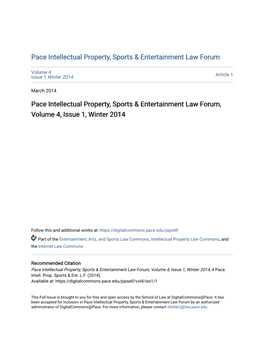 Pace Intellectual Property, Sports & Entertainment Law Forum, Volume