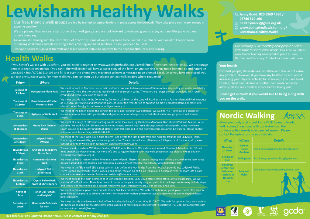 Lewisham Healthy Walks 07786 510 196 Our Free, Friendly Walk Groups Are Led by Trained Volunteer Leaders in Parks Across the Borough