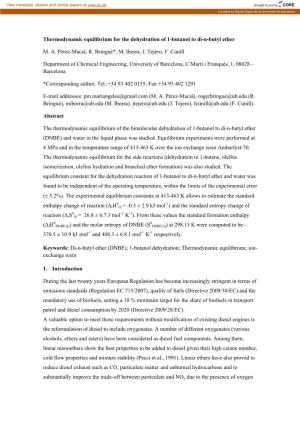 Thermodynamic Equilibrium for the Dehydration of 1-Butanol to Di-N-Butyl Ether M. A. Pérez-Maciá, R. Bringué*, M. Iborra, J