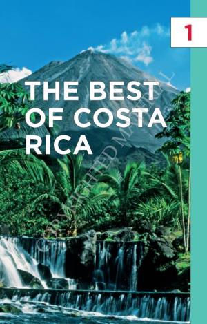 THE BEST of COSTA RICA of COSTA the BEST Periences Keep on Coming