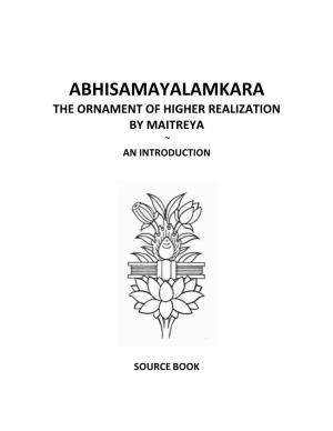 Abhisamayalamkara the Ornament of Higher Realization by Maitreya ~ an Introduction