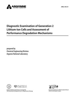 Diagnostic Examination of Generation 2 Lithium-Ion Cells and Assessment of Performance Degradation Mechanisms