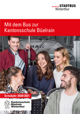 Mit Dem Bus Zur Kantonsschule Büelrain