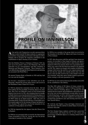 PROFILE on IAN NELSON Compiled by Don Carter – Fernbrook Alpacas and Anne Rogers – Editor, NZ Alpaca