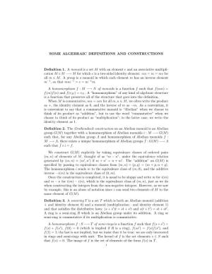 SOME ALGEBRAIC DEFINITIONS and CONSTRUCTIONS Definition