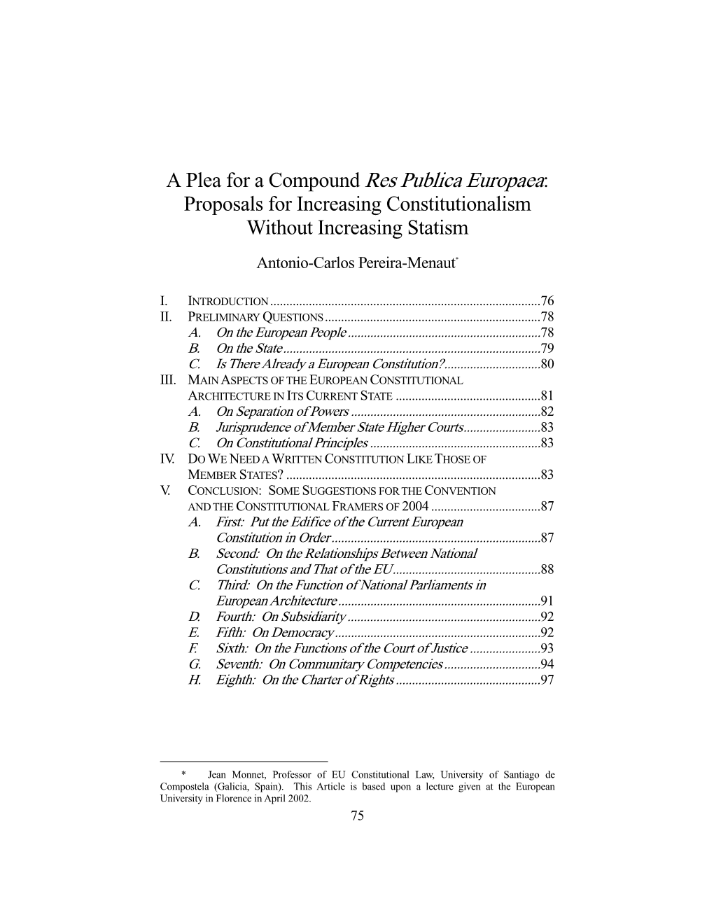 A Plea for a Compound Res Publica Europaea: Proposals for Increasing Constitutionalism Without Increasing Statism