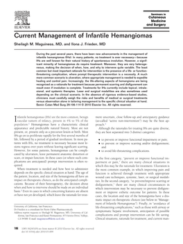 Current Management of Infantile Hemangiomas Sheilagh M