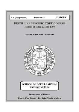 DISCIPLINE SPECIFIC CORE COURSE History of India, C