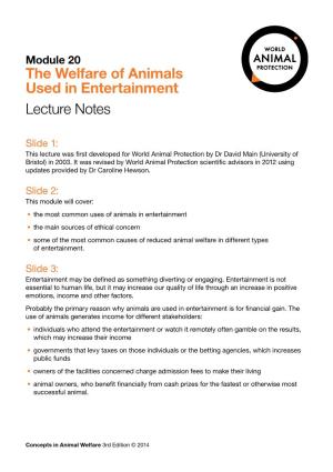 The Welfare of Animals Used in Entertainment Lecture Notes