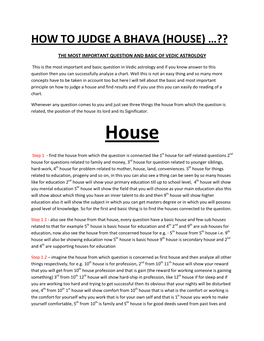 How to Judge a Bhava (House) …??