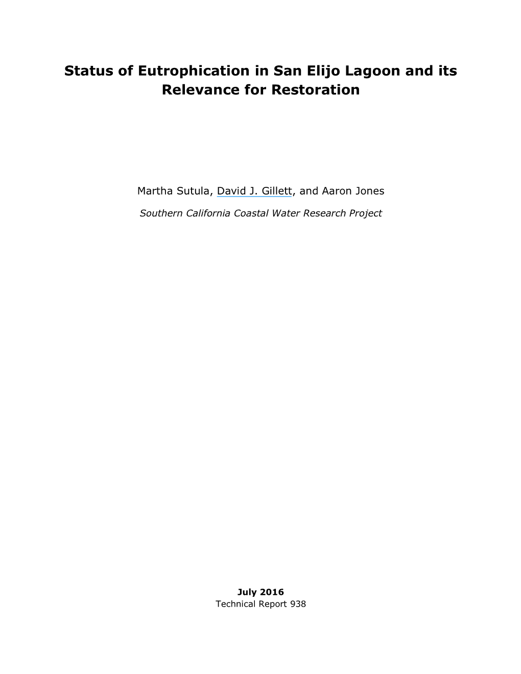 Status of Eutrophication in San Elijo Lagoon and Its Relevance for Restoration