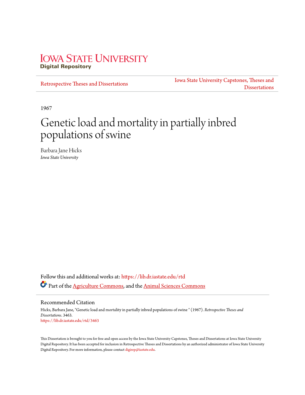 Genetic Load and Mortality in Partially Inbred Populations of Swine Barbara Jane Hicks Iowa State University