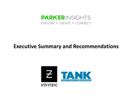 Executive Summary and Recommendations TANK Express/Local Survey