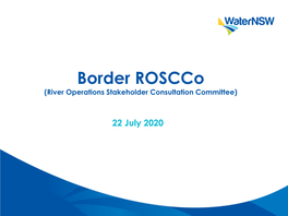 Border Roscco Presentation for 22 July 2020.Pdf