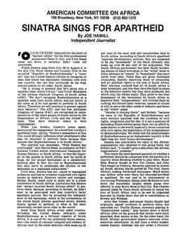 SINATRA SINGS for APARTHEID by JOE HAMILL Independent Journalist