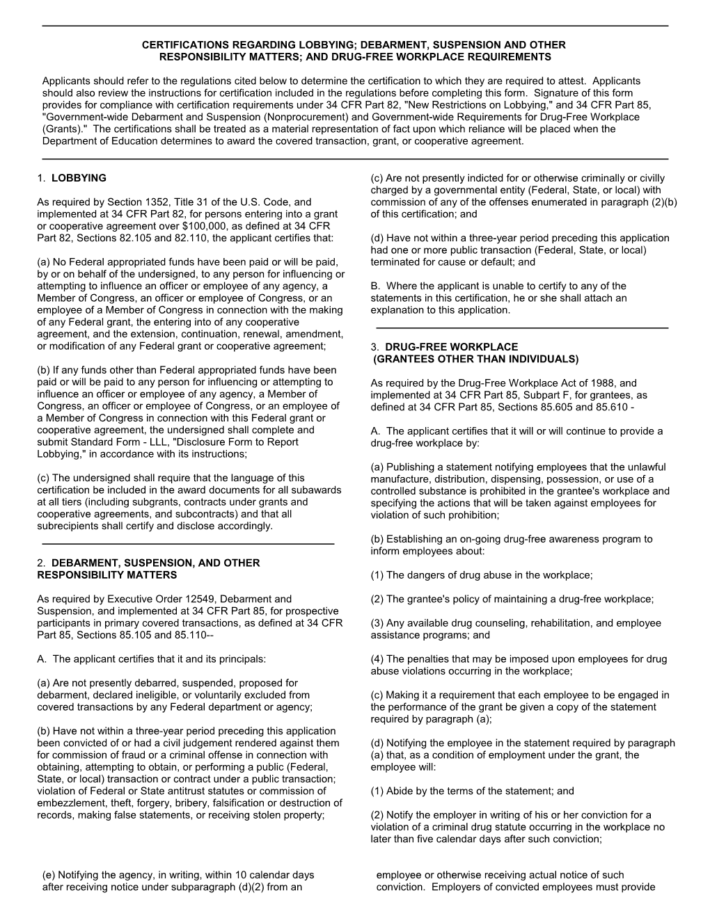 Certifications Regarding Lobbying; Debarment, Suspension and Other