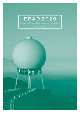 ERAD 2020 European Conference on Radar in Meteorology and Hydrology Book of Abstracts ERAD 2020