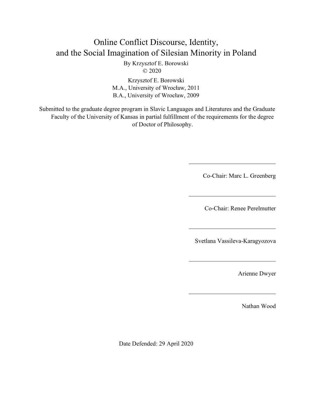 Online Conflict Discourse, Identity, and the Social Imagination of Silesian Minority in Poland by Krzysztof E