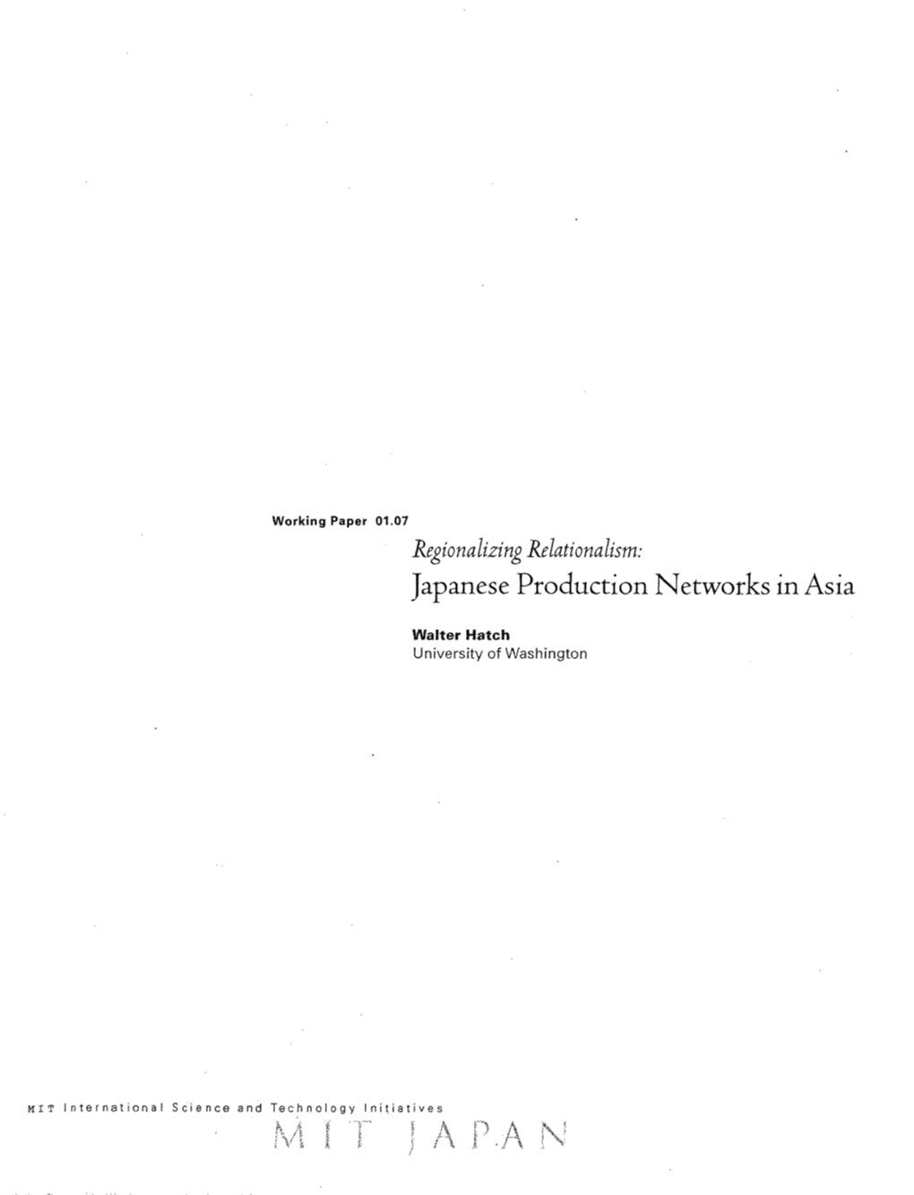 Japanese Production Networks in Asia