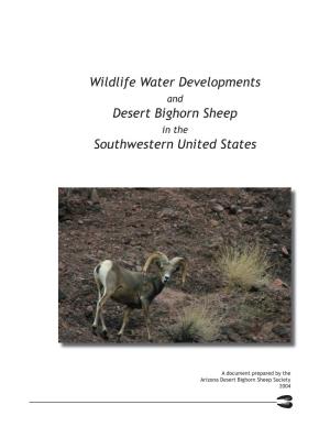 Wildlife Water Developments and Desert Bighorn Sheep in the Southwestern United States