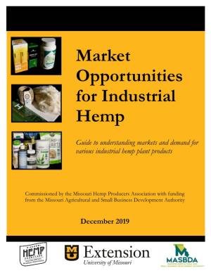 Market Opportunities for Industrial Hemp