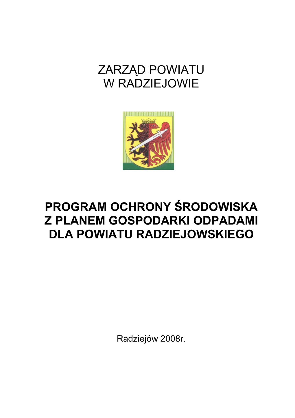 Zarząd Powiatu W Radziejowie Program Ochrony Środowiska Z