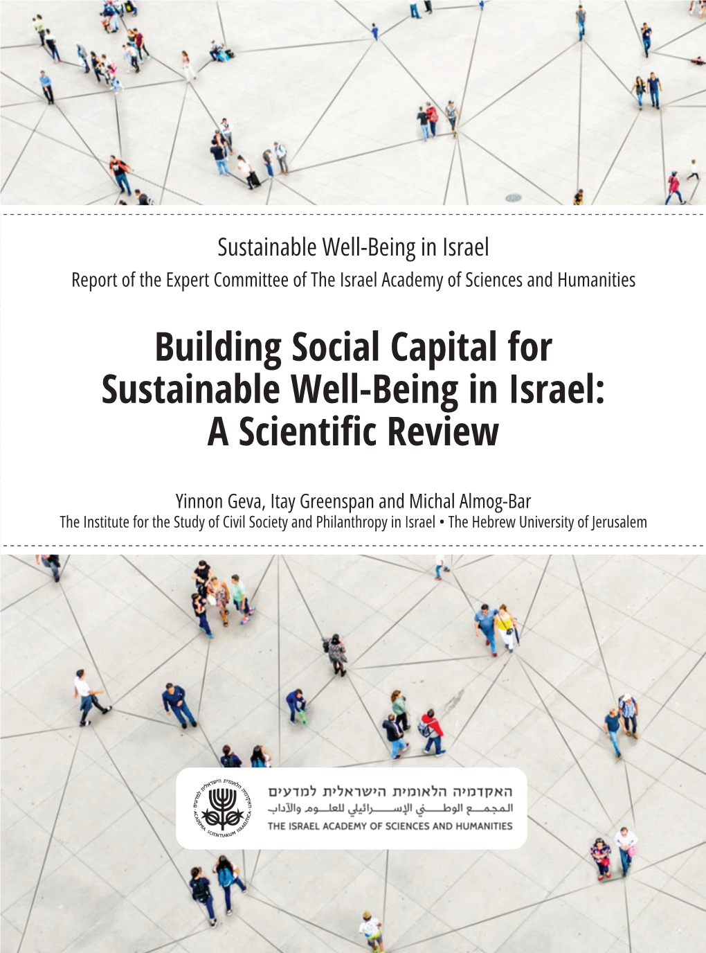 Of Social Capital and Its Derivatives 11 C