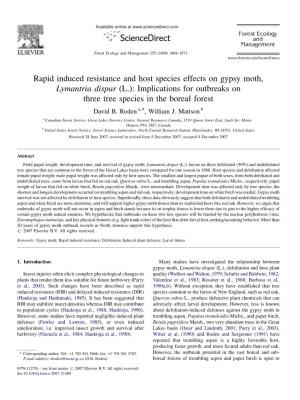 Rapid Induced Resistance and Host Species Effects on Gypsy Moth, Lymantria Dispar (L.): Implications for Outbreaks on Three Tree Species in the Boreal Forest David B