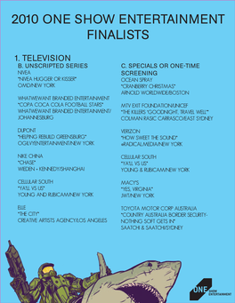 2010 One Show Entertainment Finalists