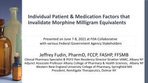 Individual Patient & Medication Factors That Invalidate Morphine