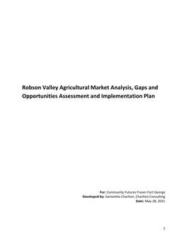 Robson Valley Agricultural Market Analysis, Gaps and Opportunities Assessment and Implementation Plan