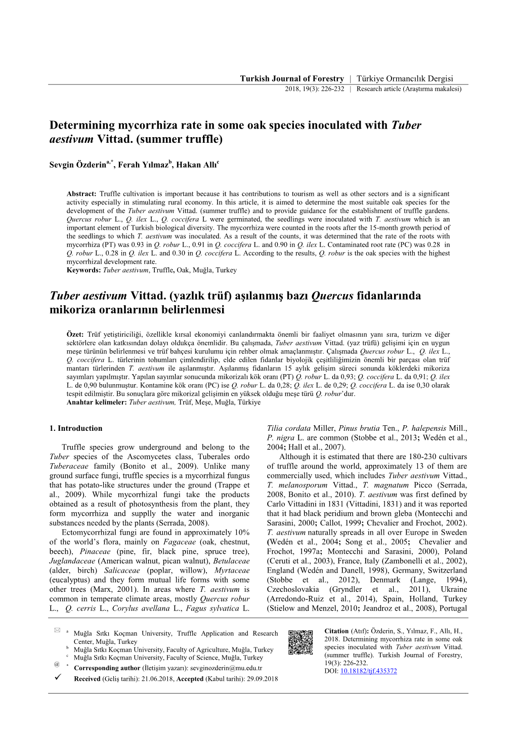 Determining Mycorrhiza Rate in Some Oak Species Inoculated with Tuber Aestivum Vittad