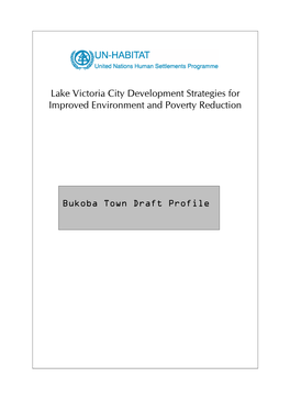Lake Victoria City Development Strategies for Improved Environment and Poverty Reduction