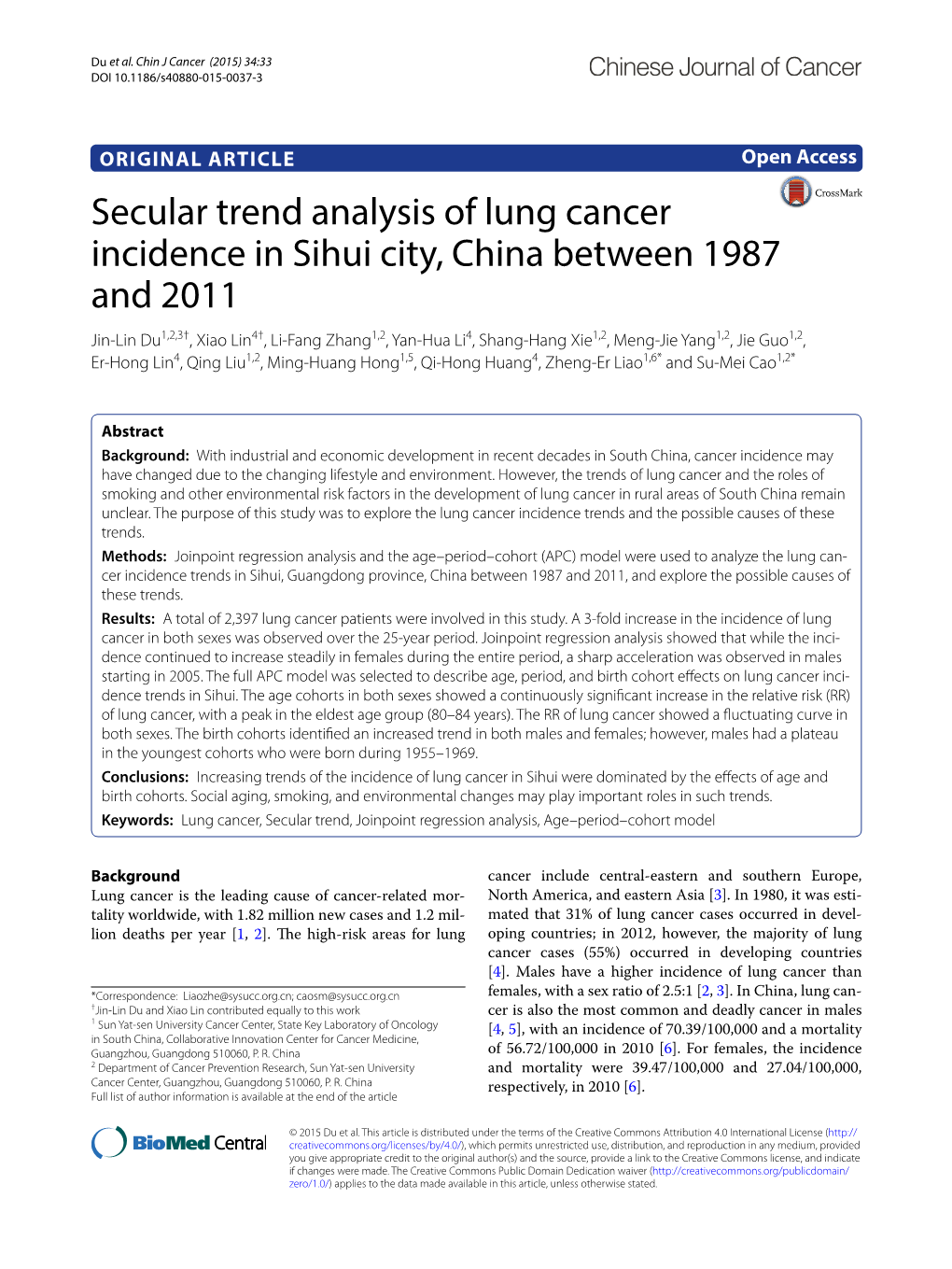 Secular Trend Analysis of Lung Cancer Incidence in Sihui City, China Between 1987 and 2011