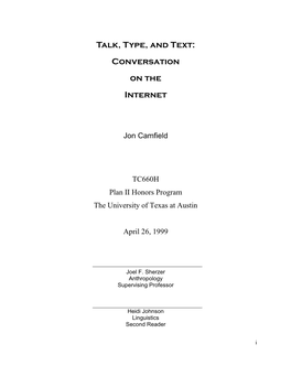Talk, Type, and Text: Conversation on the Internet