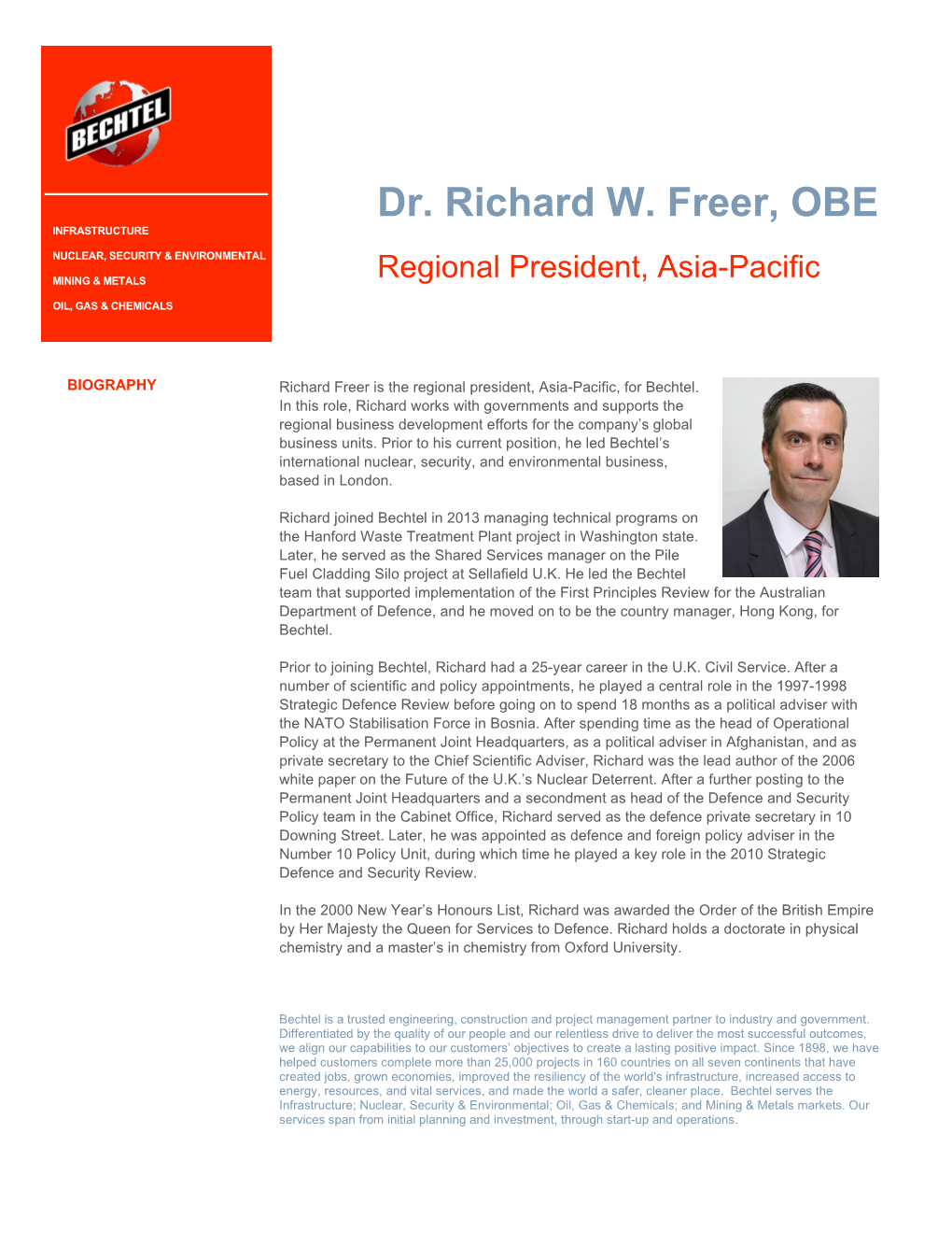 Dr. Richard W. Freer, OBE INFRASTRUCTURE